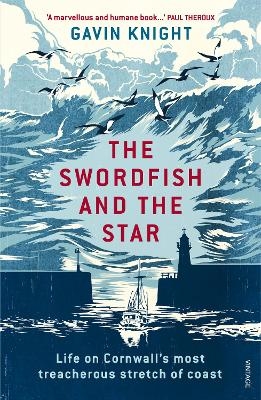 The Swordfish and the Star - Gavin Knight