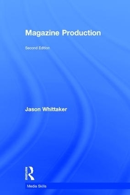 Magazine Production - Jason Whittaker