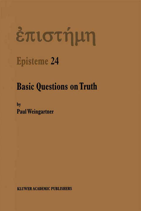 Basic Questions on Truth - P. Weingartner