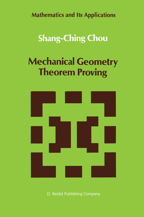 Mechanical Geometry Theorem Proving -  Shang-ching Chou