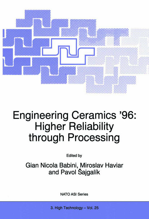 Engineering Ceramics ’96: Higher Reliability through Processing - 