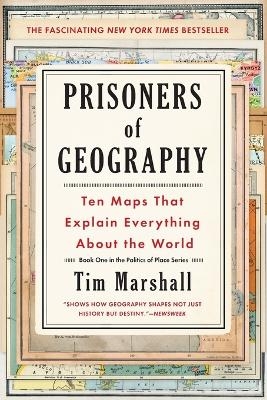 Prisoners of Geography - Tim Marshall