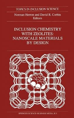 Inclusion Chemistry with Zeolites - 