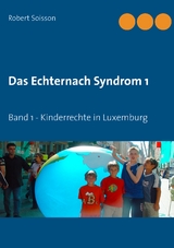 Das Echternach Syndrom 1 - Robert Soisson