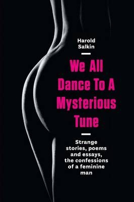 We All Dance to a Mysterious Tune - Harold Salkin