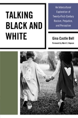 Talking Black and White -  Gina Castle Bell