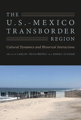 The U.S.-Mexico Transborder Region - 