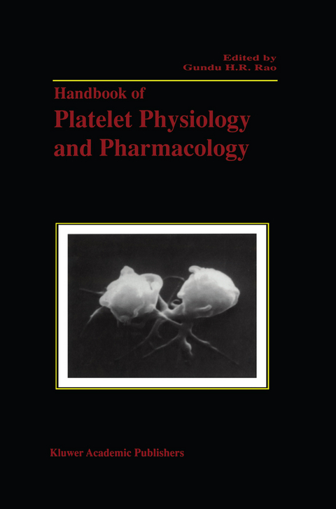 Handbook of Platelet Physiology and Pharmacology - 