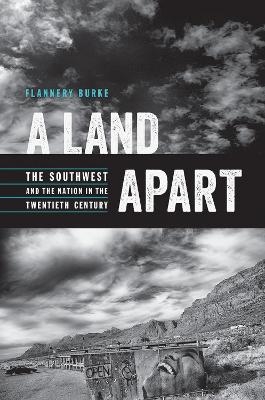 A Land Apart - Flannery Burke