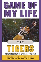Game of My Life LSU Tigers -  Marty Mule