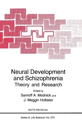 Neural Development and Schizophrenia - 