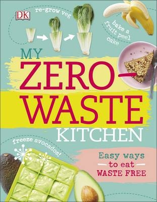 My Zero-Waste Kitchen - Kate Turner