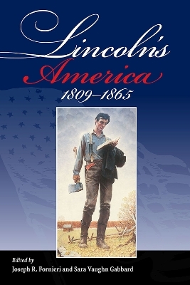 Lincoln's America - 