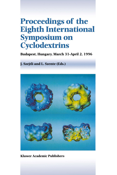 Proceedings of the Eighth International Symposium on Cyclodextrins - 