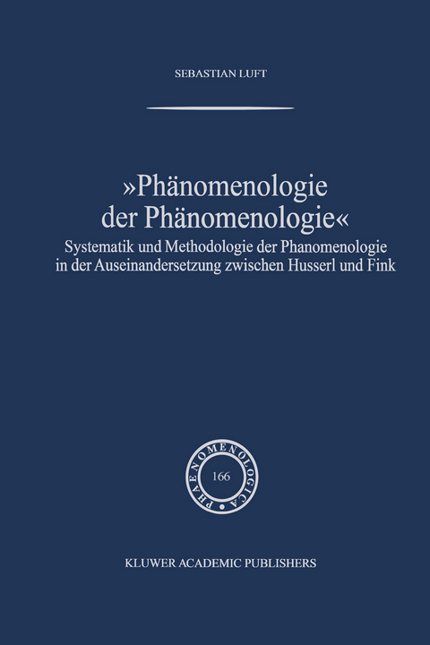 Phänomenologie der Phänomenologie - Sebastian Luft