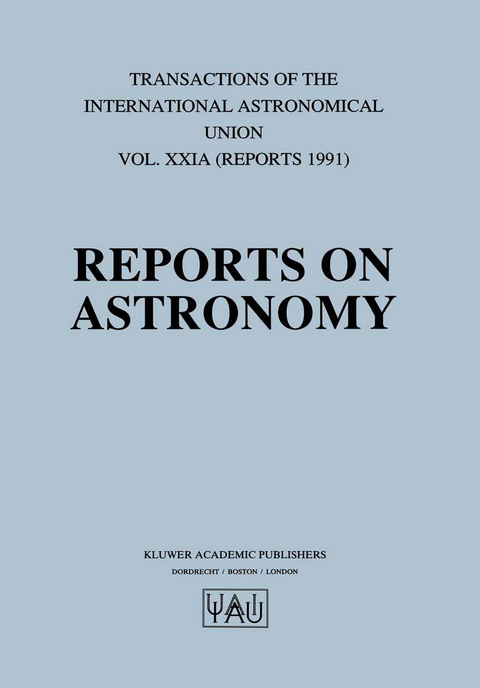 Reports on Astronomy - 