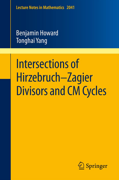 Intersections of Hirzebruch–Zagier Divisors and CM Cycles - Benjamin Howard, Tonghai Yang