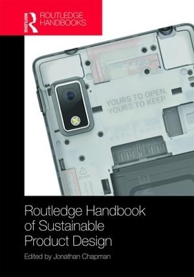 Routledge Handbook of Sustainable Product Design - Jonathan Chapman