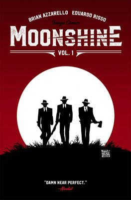 Moonshine Volume 1 - Brian Azzarello