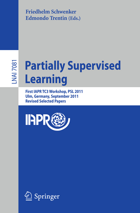 Partially Supervised Learning - 