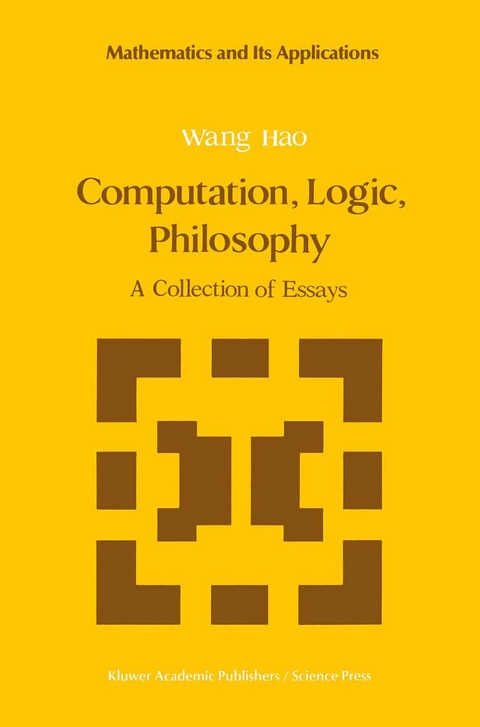 Computation, Logic, Philosophy -  Wang Hao