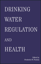 Drinking Water Regulation and Health -  Frederick Pontius