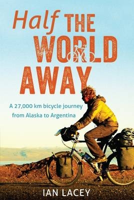 Half the World Away - Ian Lacey