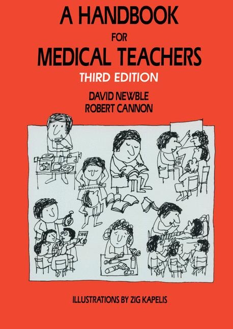 A Handbook for Medical Teachers - David Newble, Robert Cannon