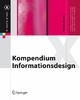 Kompendium Informationsdesign (X.media.press) (German Edition)