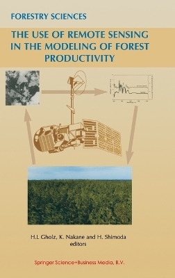 The Use of Remote Sensing in the Modeling of Forest Productivity - 