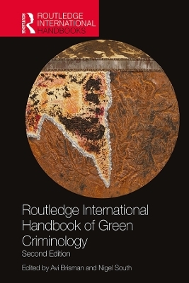 Routledge International Handbook of Green Criminology - 