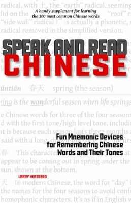 Speak and Read Chinese - Larry Herzberg