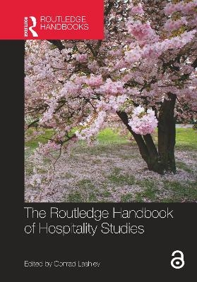The Routledge Handbook of Hospitality Studies - 