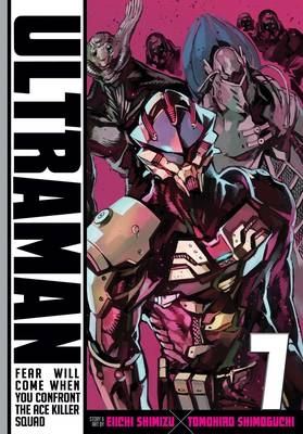Ultraman, Vol. 7 - Tomohiro Shimoguchi, Eiichi Shimizu