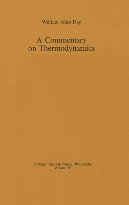 A Commentary on Thermodynamics - William Alan Day