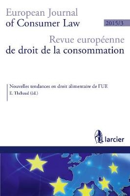 Revue Europeenne de Droit de la Consommation / European Journal of Consumer Law (R.E.D.C.)