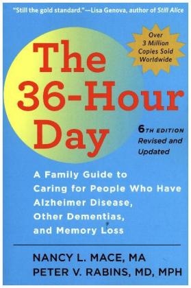 The 36-Hour Day - Nancy L. Mace, Peter V. Rabins