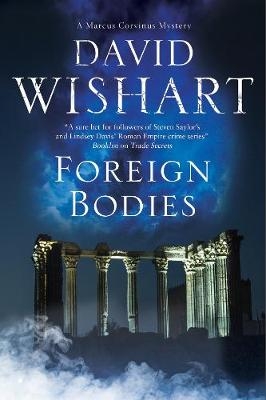 Foreign Bodies - David Wishart