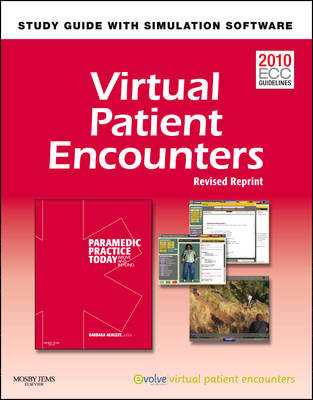 Virtual Patient Encounters for Paramedic Practice Today - Barbara Aehlert