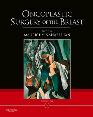 Oncoplastic Surgery of the Breast with DVD - Maurice Y Nahabedian