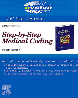 Medical Coding Online (Home) to Accompany Step-by-Step Medical Coding (User Guide and Access Code) - Carol J. Buck