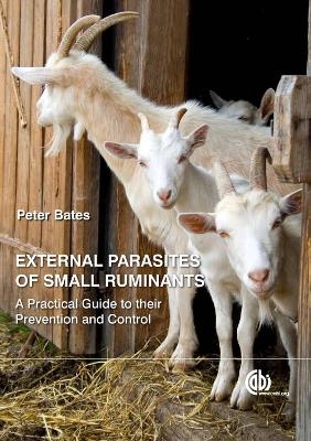 External Parasites of Small Ruminants - Peter Bates