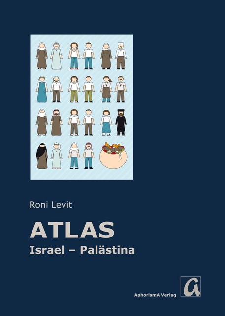 [Atlas] Israel - Palästina - Roni Levit