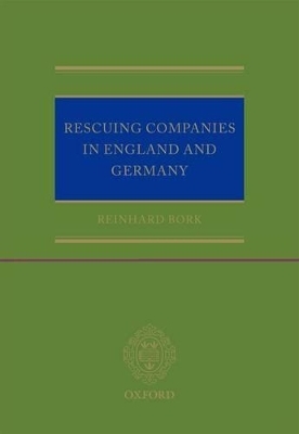 Rescuing Companies in England and Germany - Reinhard Bork