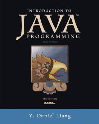 Introduction to Java Programming, Brief Version - Y. Daniel Liang