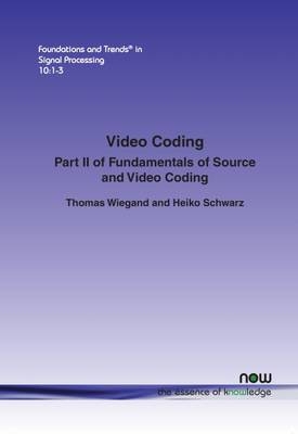 Video Coding - Thomas Wiegand, Heiko Schwarz