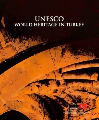 UNESCO World Heritage in Turkey - 
