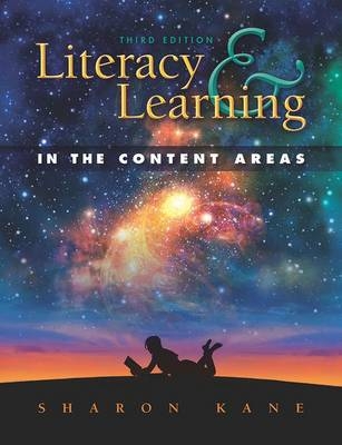 Literacy and Learning in the Content Areas - Sharon Kane