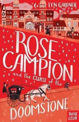 Rose Campion and the Curse of the Doomstone - Lyn Gardner