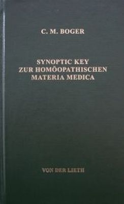 Synoptic Key zur homöopathischen Materia medica - Cyrus M Boger